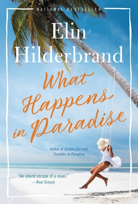 What Happens in Paradise 0316435554 Book Cover