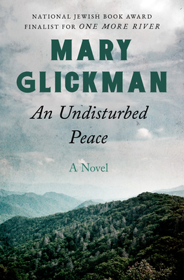 An Undisturbed Peace 1504018346 Book Cover