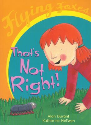 That's Not Right! (Flying Foxes) 009943198X Book Cover