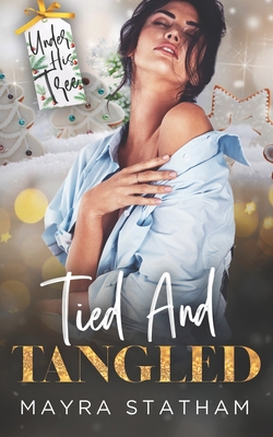 Tied and Tangled B0BN21JNM1 Book Cover