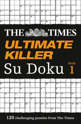 The Times Ultimate Killer Su Doku: 120 Challeng... 0007326637 Book Cover