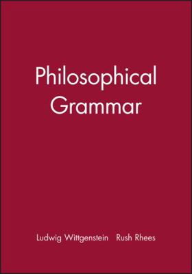 Philosophical Grammar 0631118918 Book Cover