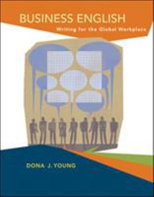 Business English: Writing in the Global Workplace 0073545422 Book Cover