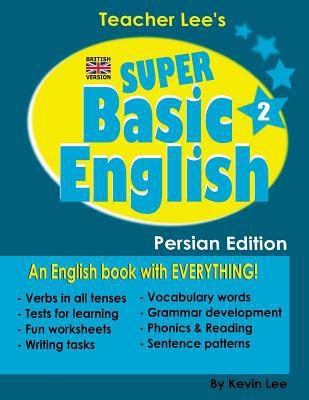 Teacher Lee's Super Basic English 2 - Persian E... 1727058283 Book Cover