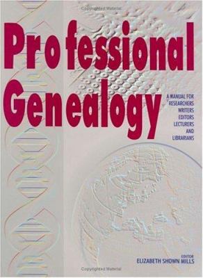 Professional Genealogy. a Manual for Researcher... 0806316489 Book Cover