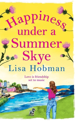 Happiness Under a Summer Skye 1805570056 Book Cover