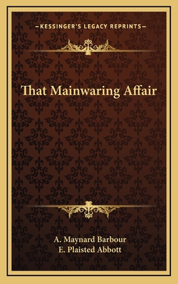 That Mainwaring Affair 1163862290 Book Cover