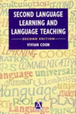 Second Language Learning and Language Teaching 0340652020 Book Cover