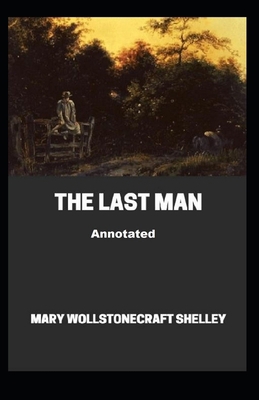 Paperback The Last Man Annotated Book