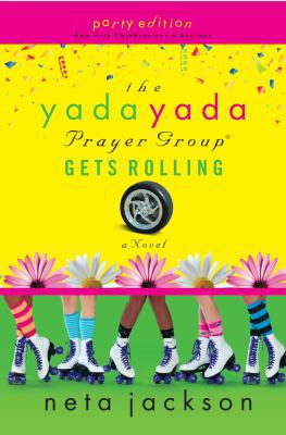 The Yada Yada Prayer Group Gets Rolling [Large Print] 141043379X Book Cover