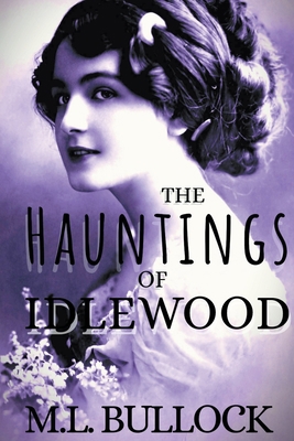 The Hauntings of Idlewood Book Cover