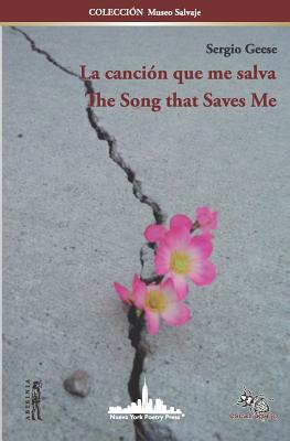 La canción que me salva / The Song that Saves M... [Spanish] 1950474038 Book Cover