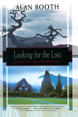 Looking for the Lost: Journeys Through a Vanish... 1568361483 Book Cover