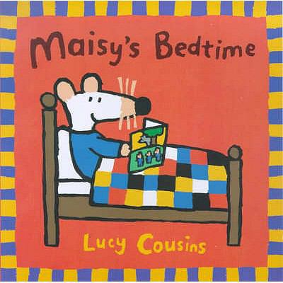 Maisy's Bedtime 0744572150 Book Cover