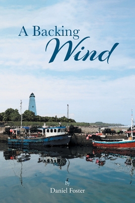 A Backing Wind B0F259N2ZR Book Cover