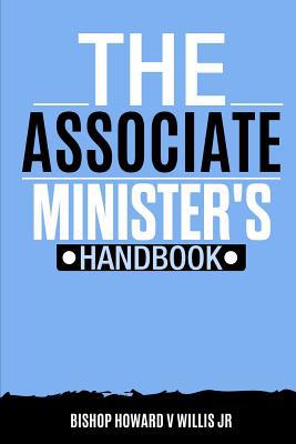 The Associate Minister's Handbook 1099529301 Book Cover