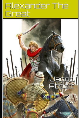 Alexander the Great B092CG6L15 Book Cover