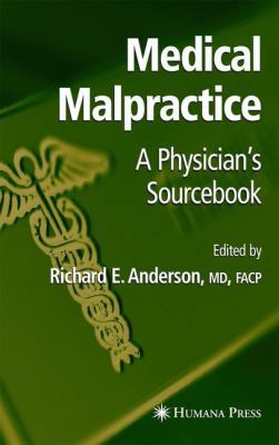 Medical Malpractice: A Physician's Sourcebook B002K7J7I2 Book Cover