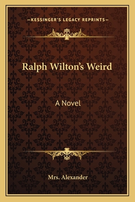 Ralph Wilton's Weird 1163606804 Book Cover