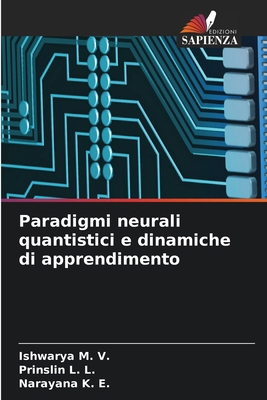 Paradigmi neurali quantistici e dinamiche di ap... [Italian] 6209951252 Book Cover