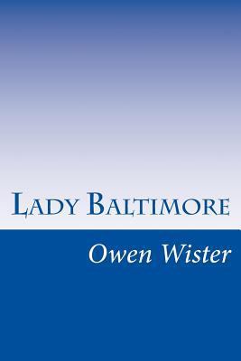 Lady Baltimore 1500470147 Book Cover