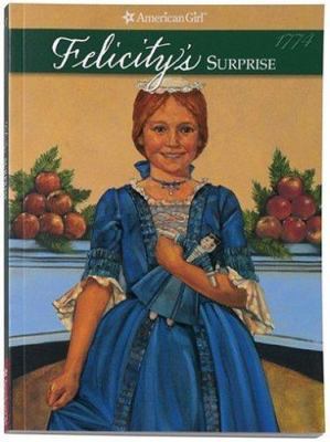 Felicitys Surprise - Hc Book 1562470116 Book Cover