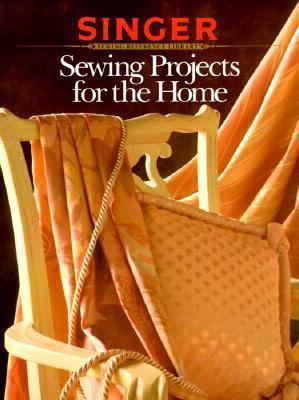 Sewing Projects For Home (Singer Sewing Referen... 0865732639 Book Cover