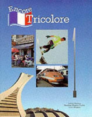 Encore Tricolore: Level 1 Student Bk 1 017439683X Book Cover