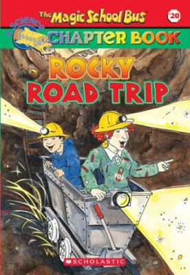 Rocky Road Trip: Rocks & Minerals 0439560535 Book Cover