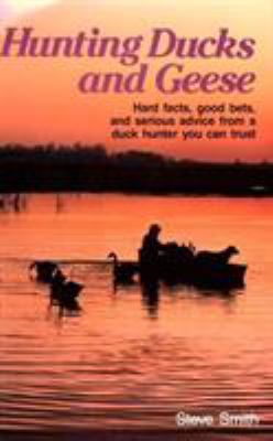 Hunting Ducks and Geese 0811704610 Book Cover