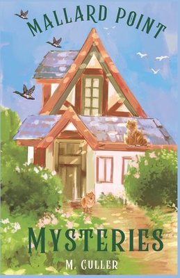Mallard Point Mysteries B0F4P6Y1C4 Book Cover