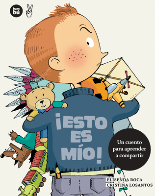 ¡Esto Es Mío! [Spanish] 8483432870 Book Cover