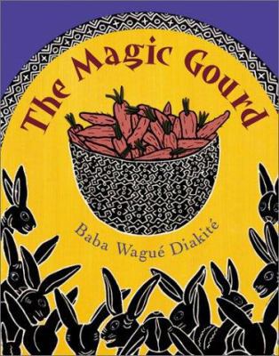 The Magic Gourd 0439439604 Book Cover