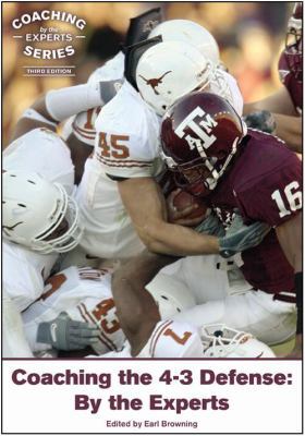 Coaching the 4-3 Defense: By the Experts 1606790854 Book Cover