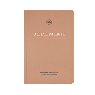 Lsb Scripture Study Notebook: Jeremiah: Legacy ... 1636642551 Book Cover
