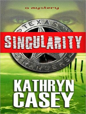 Singularity (Thorndike Large Print Crime Scene) [Large Print] 1410410641 Book Cover