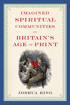 Imagined Spiritual Communities in Britain's Age... 081421293X Book Cover