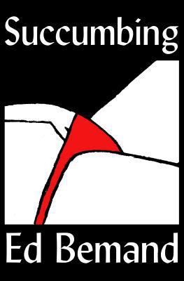 Succumbing: Further Musings On The Price Of Pas... 1500530379 Book Cover