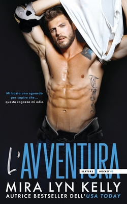 L'avventura: Slayers Hockey #2 [Italian] B09W4BWPJJ Book Cover