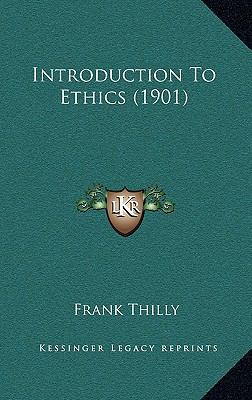 Introduction to Ethics (1901) 1164376551 Book Cover
