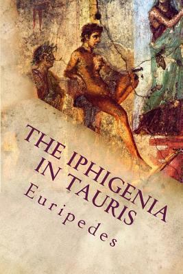 The Iphigenia in Tauris 1533000883 Book Cover