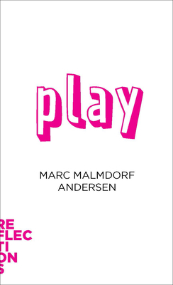 Play: Brief Books about Big Ideas 1421444844 Book Cover