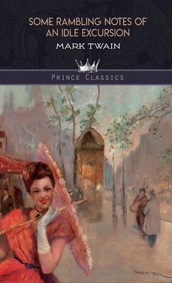 Some Rambling Notes of an Idle Excursion 9389682479 Book Cover