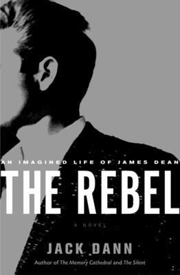 Rebel an Imagined Life of James Dean 0732278449 Book Cover