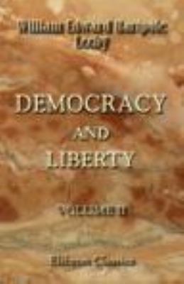 Democracy and Liberty: Volume 2 0543943151 Book Cover