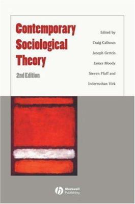 Contemporary Sociological Theory 140514856X Book Cover