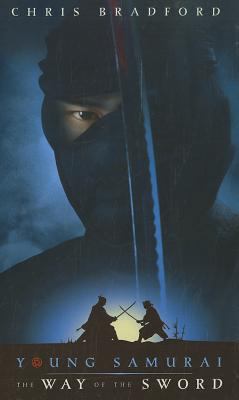 Young Samurai: The Way Of The Sword [Large Print] 141044404X Book Cover