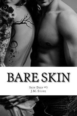 Bare Skin: Skin Deep #5 152388245X Book Cover