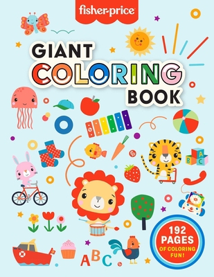 Fisher-Price: Giant Coloring Book 1683432061 Book Cover