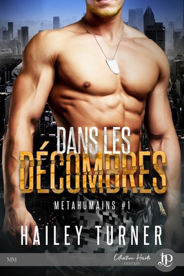 Dans les décombres: Métahumains #1 [French] 2376764513 Book Cover